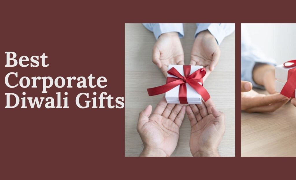 Best Corporate Diwali Gifts